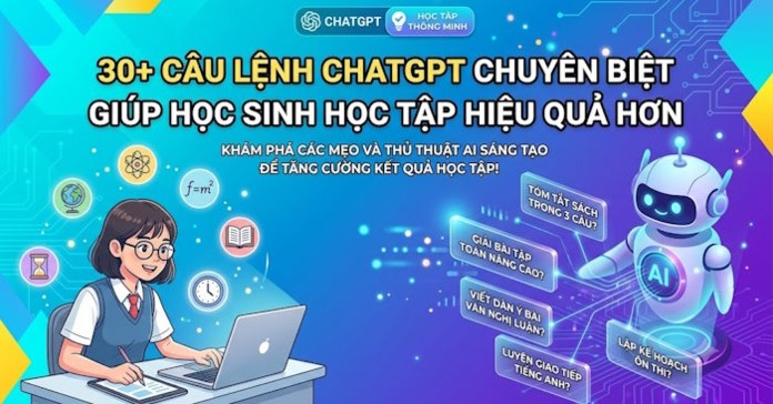30+ command ChatGPT nên biết để học nhanh hơn