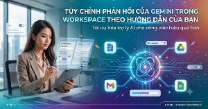 Cách chỉnh Gemini trả lời trong Google Docs, Gmail và Slides