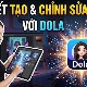 Cách tạo và chỉnh sửa ảnh bằng AI với Dola