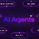 Giải thích các loại AI agent: Cách thức hoạt động và thời điểm sử dụng từng loại
