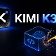 Cách sử dụng Kimi K3: Mô hình trọng số mở 2.8T của Moonshot AI