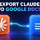Cách xuất nội dung từ Claude sang Google Docs giữ định dạng