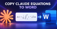 Copy phương trình từ Claude sang Word không mất định dạng?