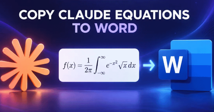 Copy phương trình từ Claude sang Word không mất định dạng?