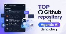 TOP Github repository về Agentic AI đáng chú ý