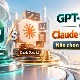 GPT-6.1 Sol vs Claude Opus 5.5: Nên chọn model nào?