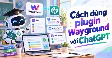 Cách dùng plugin Wayground với ChatGPT