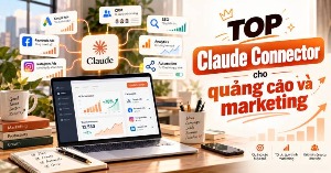 TOP Claude Connector cho quảng cáo và marketing