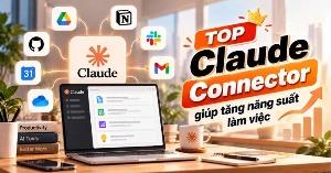 TOP Claude Connector giúp tăng năng suất làm việc