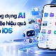 TOP ứng dụng AI quản lý file hiệu quả nhất trên iOS