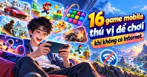 16 game mobile thú vị để chơi khi không có Internet