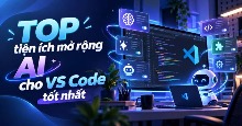 TOP tiện ích mở rộng AI cho VS Code tốt nhất
