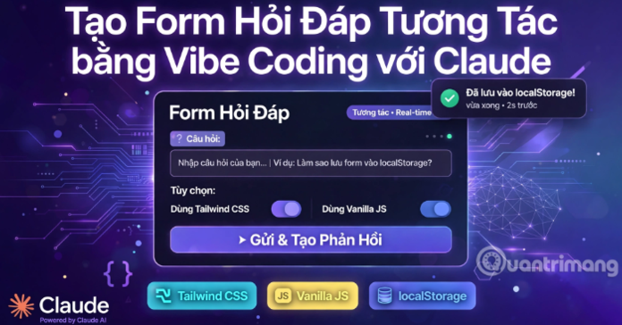 Tạo form hỏi đáp tương tác trong vài phút và prompt chỉnh sửa